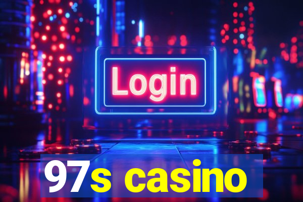 97s casino